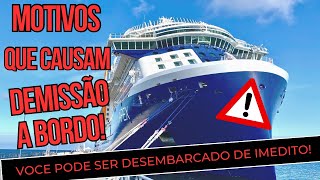 Motivos que fazem você perder seu emprego no navio [upl. by Reifnnej635]