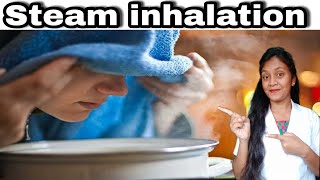 Steam inhalation procedure in detail in hindi [upl. by Funch]