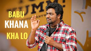 Babu Khana Kha lo  Zakir Khan  StandUp Comedy  Sukha poori 5 [upl. by Oihsoy]