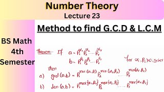 Number theory Lec 26  Method to find GCD and LCM [upl. by Gujral]