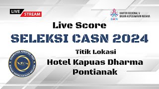 SKD CPNS TAHUN 2024 TILOK HOTEL KAPUAS DHARMA PONTIANAK KAMIS 31102024  SESI 3 [upl. by Ennovihc]