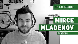 Mirče Mladenov from Renderji  D2 Talks 35 interviewed by Jason Bergeron [upl. by Atilrahc]