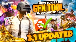 HOW TO USE BGMI GFX TOOL IN ANDROID 13 14 🤯 31 UPDATE 😍 [upl. by Encratis]