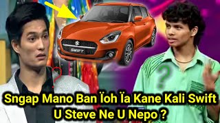 Sngap Mano Ban Ïoh Ïa Kane Ka Kali Swift Haka Final U Steve Ne U Nepo [upl. by Anelrats173]