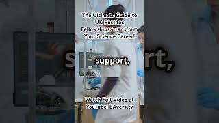 The Ultimate Guide to UK Postdoc Fellowships Transform Your Science Career [upl. by Hertzfeld]