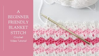 Beginner Friendly Blanket Stitch Tutorial [upl. by Danelle]