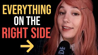 ASMR ➡️ EVERYTHING on the RIGHT SIDE ➡️ For Broken Earbuds DeafHoH in One Ear Sleep on Your Side [upl. by Lleoj272]