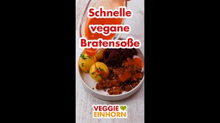 Schnelle vegane Bratensauce  leckere braune Soße einfach selber machen shorts [upl. by Welton223]