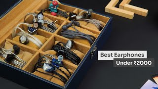 Comparing the Best Earphones Under ₹2000 2024 Updated [upl. by Toth]