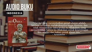 Retorika Seni Berbicara by Aristoteles I Full Audio Buku Bahasa Indonesia [upl. by Drapehs]