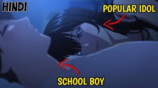 School Boy makes a model fall in love with him 💞  Anime Recap in Hindi [upl. by Egroej]