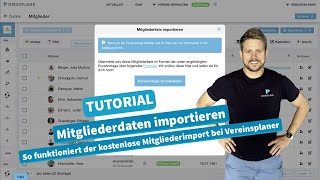 So funktioniert der kostenlose Mitgliederdatenimport bei Vereinsplaner [upl. by Schultz]