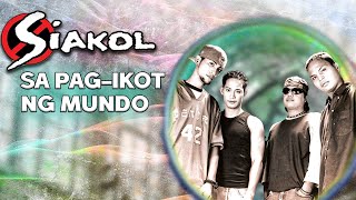 SA PAGIKOT NG MUNDO  Siakol Lyric Video OPM [upl. by Macur]