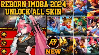 REBORN IMOBA 2024 NEW VERSION  INJECTOR ML  APK UNLOCK ALL SKIN MOBILE LEGENDS [upl. by Agem]