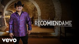 Chuy Lizárraga y Su Banda Tierra Sinaloense  Recomiéndame Lyric Video [upl. by Ennaer]