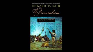 orientalism by Adwerd said audiobook [upl. by Sirc]