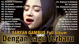 Nissa Sabyan  Full Album 2024  LAGU SHOLAWAT NABI MERDU TERBARU 2024 Penyejuk Hati [upl. by Oniliuqnart]