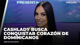 BORICUA CASHLADY BUSCA CONQUISTAR EL CORAZÓN DE LOS DOMINICANOS [upl. by Alleul277]