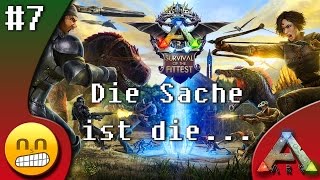 ARK SOTF • EP07 • Die Sache ist die • ARK Survival of the Fittest Gameplay Commentary Deutsch [upl. by Lienad]