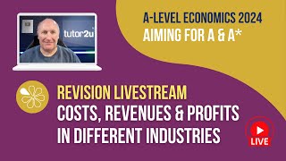 Costs Revenues and Profits  Livestream  Aiming for AA Economics 2024 [upl. by Eelrebma]