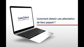 Comment obtenir une attestation de tiers payant [upl. by Airpal]