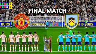 MANCHESTER UNITED VS BURNLEY FINAL PENALTY CHAMPION LEAGUE subscribe efootball 1000subscriber [upl. by Yorztif]