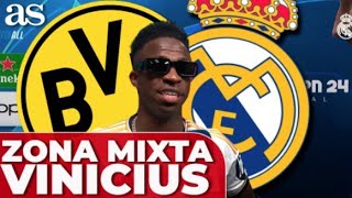 ZONA MIXTA de VINICIUS JR  ¿BALÓN DE ORO  REAL MADRID vs BORUSSIA DORTMUND [upl. by Amund902]