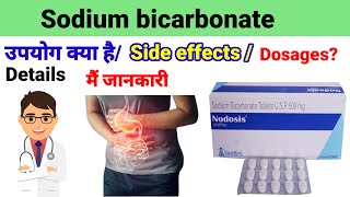 Nodosis 500mg tablet Nodosis DS 1000mg tabletsodium bicarbonate tablet uses side effects dosages [upl. by Etteuqaj]