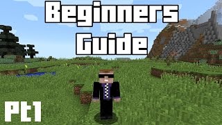 Minecraft Beginners Guide  Part 1  Tools Weapons Food and Surviving [upl. by Plotkin]