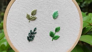 Hand Embroidery ☘️ 4 Easy Leaf Embroidery Stitches for Beginners 💚 Embroidery by Gossamer [upl. by Rednaeel]