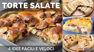 TORTE SALATE VELOCI 4 RICETTE FACILI ANCHE CON PASTA SFOGLIA [upl. by Grunberg]