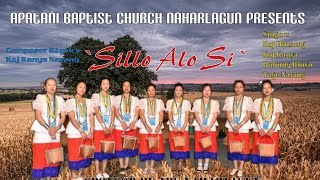 ABA Jubilee song Siilo Alo Si  Apatani Baptist church Naharlagun  Release date 19102018 [upl. by Tergram626]