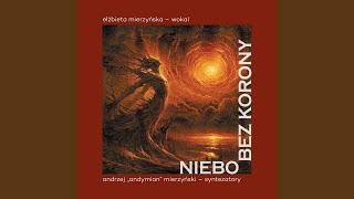 Niebo bez korony [upl. by Thurlough783]