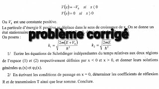 Mecanique quantique  contrôle final corrigé  marche de potentiel partie 1 [upl. by Lomasi]