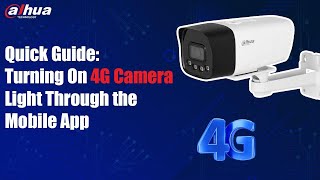 Quick Guide Turning On 4G Camera Light Through the Mobile App [upl. by Patton]