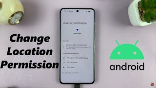 How To Change Location Permissions On Android [upl. by Cirderf]