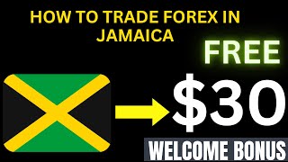 How to Start Forex Trading in Jamaica [upl. by Pia357]