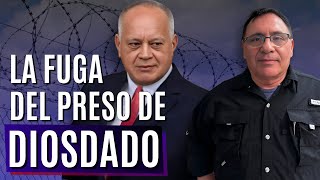 Escapar de Diosdado huyó de la cárcel por un túnel [upl. by Dory]