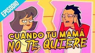 Cuando Tu Mamá No Te Quiere TrineoTv [upl. by Elagiba652]