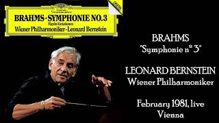 Brahms Symphony nº 3  Leonard Bernstein Vienna Philharmonic Orchestra [upl. by Ydnil446]