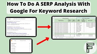 How To Do A SERP Analysis With Google To Bulletproof Your Keyword Research [upl. by Obadias]