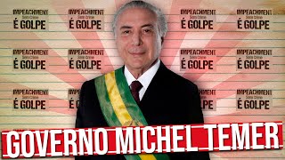 DESEMPACA GOVERNO MICHEL TEMER EM CINCO MINUTOS [upl. by Hiroko970]