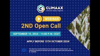 CLIMAAX  How to Apply 2 – 2nd Open Call for Regions and Communities [upl. by Jolyn]