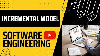 Incremental Model In Software Engineering  SDLC  Software Process Model In Urdu Hindi [upl. by Robbyn]