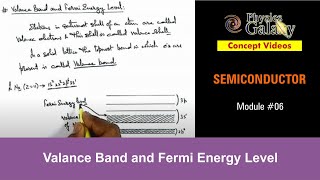 Class 12 Physics  Semiconductor amp its Types  6 Valance Band and Fermi Energy Level  JEE amp NEET [upl. by Eloisa]