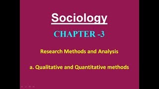 Sociology for UPSC  Quantitaive amp Qualitative Methodologies  Chapter 3  Paper 1  Lecture 60 [upl. by Namref482]