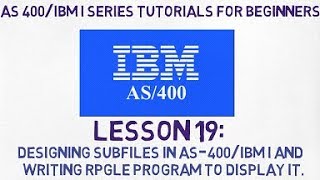 As400 tutorial for Beginners 19  SUBFILE designing and RPG programming in AS400IBM i in Detail [upl. by Aihsilat]