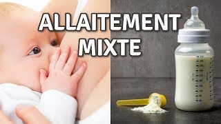 ALLAITEMENT MIXTE  Mode dEmploi [upl. by Arvy]