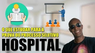 CONTEÚDOS MAIS COBRADOS EM PROVAS DE PROCESSO SELETIVO EM HOSPITAIS [upl. by Brander463]