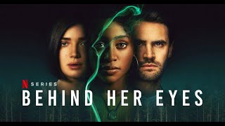 Behind Her Eyes  Official Trailer [upl. by Tacye]